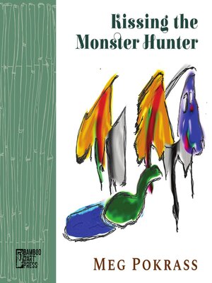 cover image of Kissing the Monster Hunter